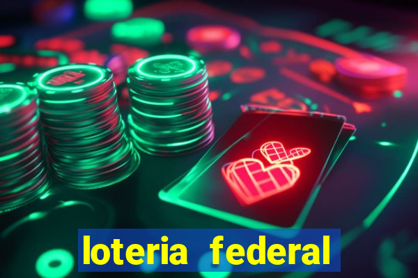 loteria federal giga bicho